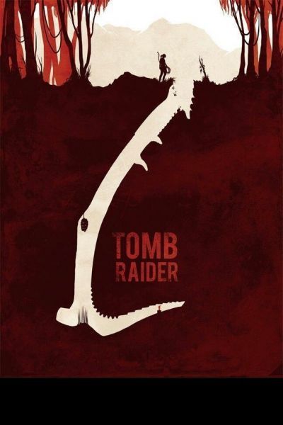 Tomb Raider – Plakát